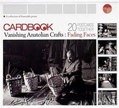 Cardbook Vanishing Anatolian Crafts: Fading Faces